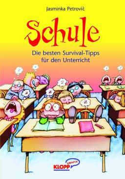 Schule: Die besten Survival-Tipps für den Unterricht