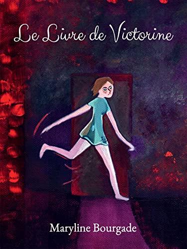 Le Livre de Victorine