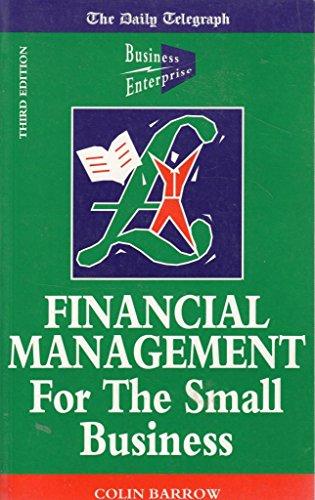 Financial Management for the Small Business ("Daily Telegraph" Guides)