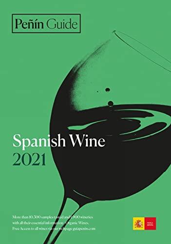 Penin Guide Spanish Wine 2021 (Spanish Wines)