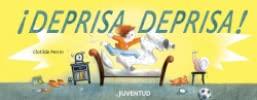 ¡Deprisa, deprisa! (ALBUMES ILUSTRADOS)