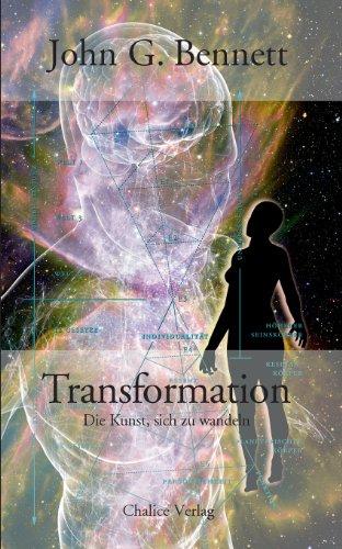 Transformation: Die Kunst, sich zu wandeln