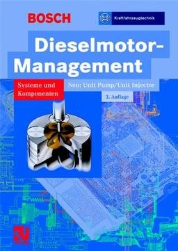 Dieselmotor-Management. Systeme und Komponenten