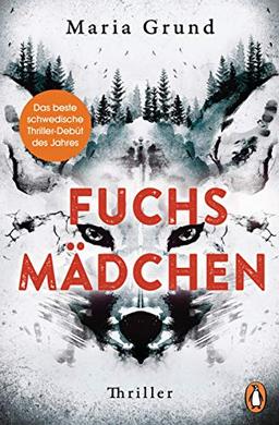 Fuchsmädchen: Thriller (Die Berling-und-Pedersen-Reihe, Band 1)