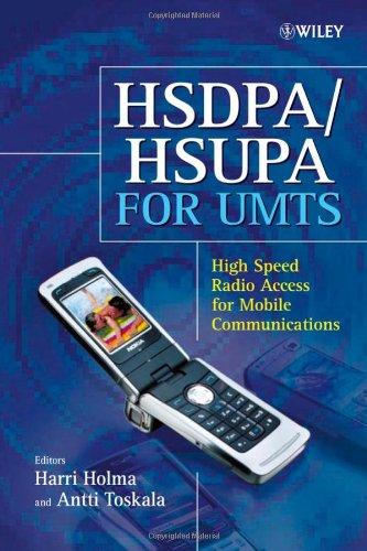 HSDPA/HSUPA for UMTS: High Speed Radio Access for Mobile Communications