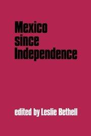 Mexico since Independence