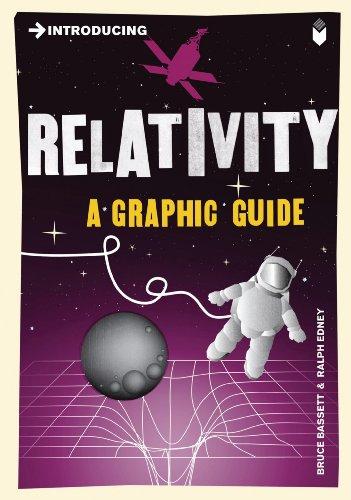 Introducing Relativity: A Graphic Guide (Introducing (Icon Books))