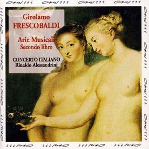 Frescobaldi:Arie Musicali 2