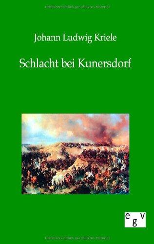 Schlacht bei Kunersdorf und Frankfurt am 12. August 1759