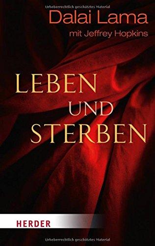 Leben und Sterben