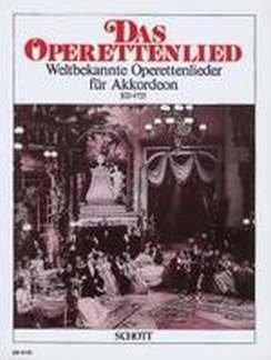 Das Operettenlied: Weltbekannte Operettenlieder. Akkordeon.