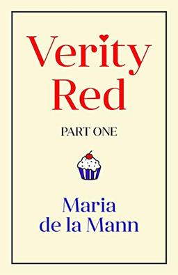 Verity Red (part one)