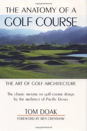 The Anatomy of a Golf Course