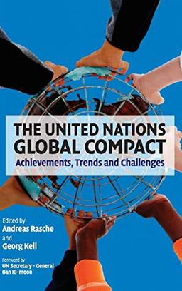 The United Nations Global Compact: Achievements, Trends and Challenges