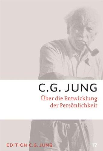 C.G.Jung, Gesammelte Werke 1-20 Broschur: Über die Entwicklung der Persönlichkeit: Gesammelte Werke 17