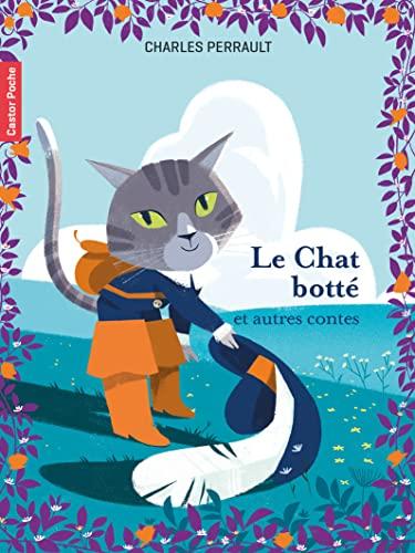 Le chat botté : et autres contes