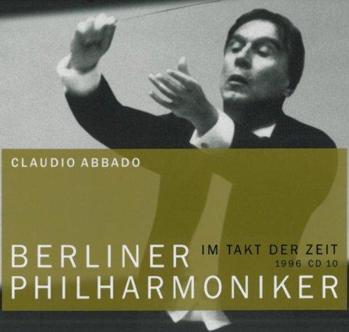 Berliner Philharmoniker - Im Takt der Zeit. Die große 12 - CD Edition: Berliner Philharmoniker 10. Klassik-CD . 1996