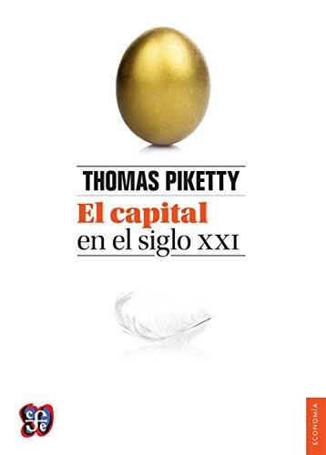 El capital en el siglo XXI/ The capital in the XXI century (Obras De Economis)