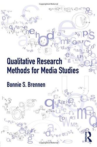 Qualitative Research Methods for Media Studies