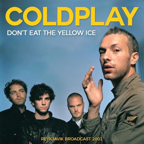 Don't Eat The Yellow Ice