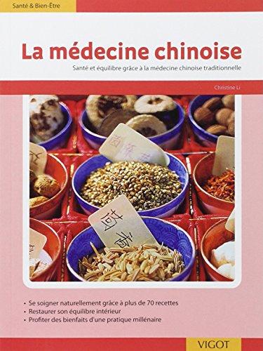 La médecine chinoise : santé et équilibre grâce à la médecine chinoise traditionnelle