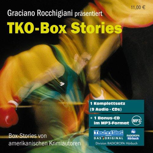 TKO-Box Stories. 9 CDs + MP3-CD . Graciano Rocchigiani präsentiert