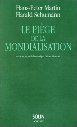 Le piège de la mondialisation