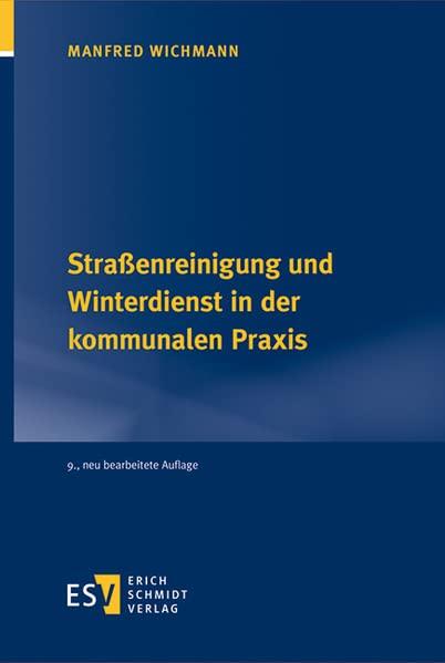 Straßenreinigung und Winterdienst in der kommunalen Praxis