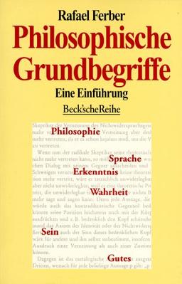 Philosophische Grundbegriffe. Eine Einführung