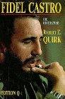 Fidel Castro. Die Biographie