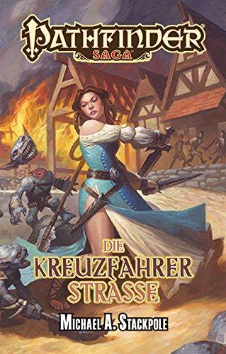 Die Kreuzfahrerstraße (Pathfinder Saga)