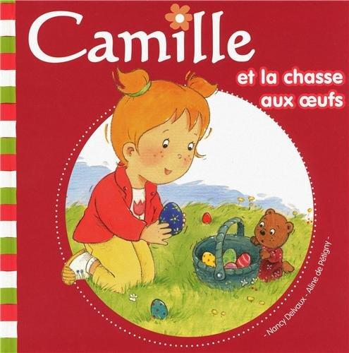 Camille. Camille et la chasse aux oeufs