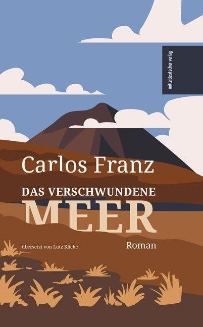 Das verschwundene Meer: Roman