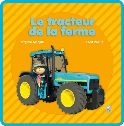 Le tracteur de la ferme