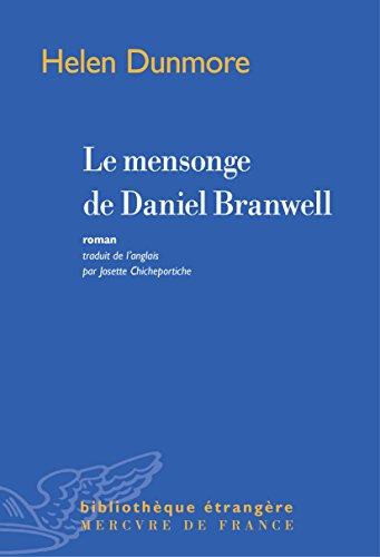 Le mensonge de Daniel Branwell