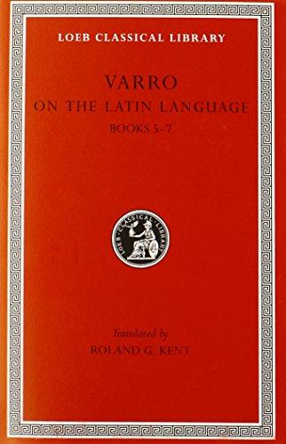 001: De Lingua Latina (Loeb Classical Library)