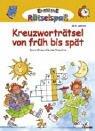 Kreuzworträtsel von früh bis spät