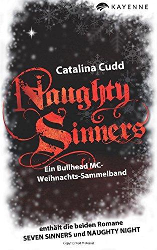 Naughty Sinners: Ein Bullhead MC-Weihnachts-Sammelband