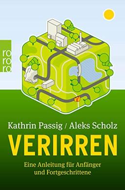 Verirren: Eine Anleitung für Anfänger und Fortgeschrittene