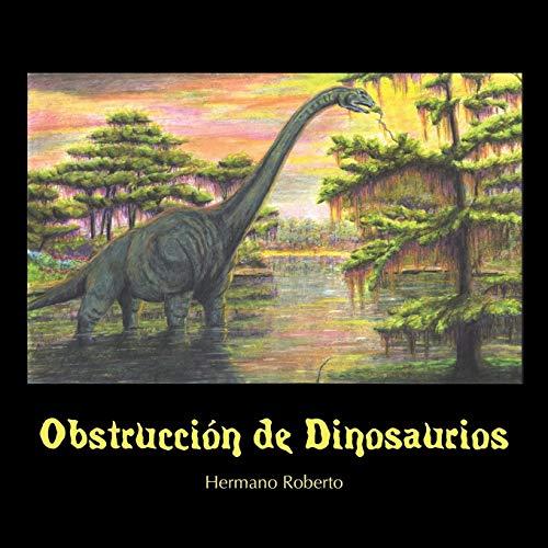 Obstrucción De Dinosaurios