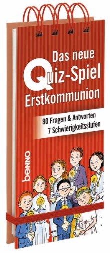 Das neue Quiz Spiel: Erstkommunion: 80 Fragen & Antworten, 7 Schwierigkeitsstufen