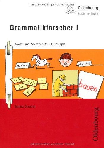 Grammatikforscher I: Wörter und Wortarten, 2.-4. Schuljahr