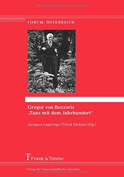 Gregor von Rezzoris „Tanz mit dem Jahrhundert“ (Forum: Österreich)