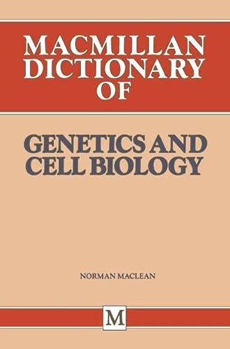 Dictionary of Genetics and Cell Biology (Dictionary Series)