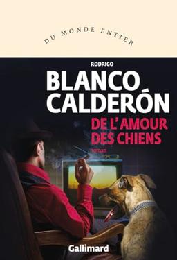 De l'amour des chiens