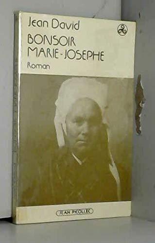 Bonsoir Marie-Josèphe