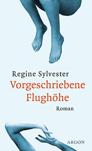 Vorgeschriebene Flughöhe: Roman