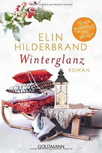 Winterglanz: Roman