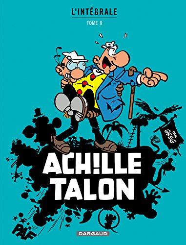 Achille Talon : l'intégrale. Vol. 8