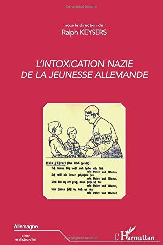 L'intoxication nazie de la jeunesse allemande